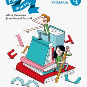 Érase una vez.... 4